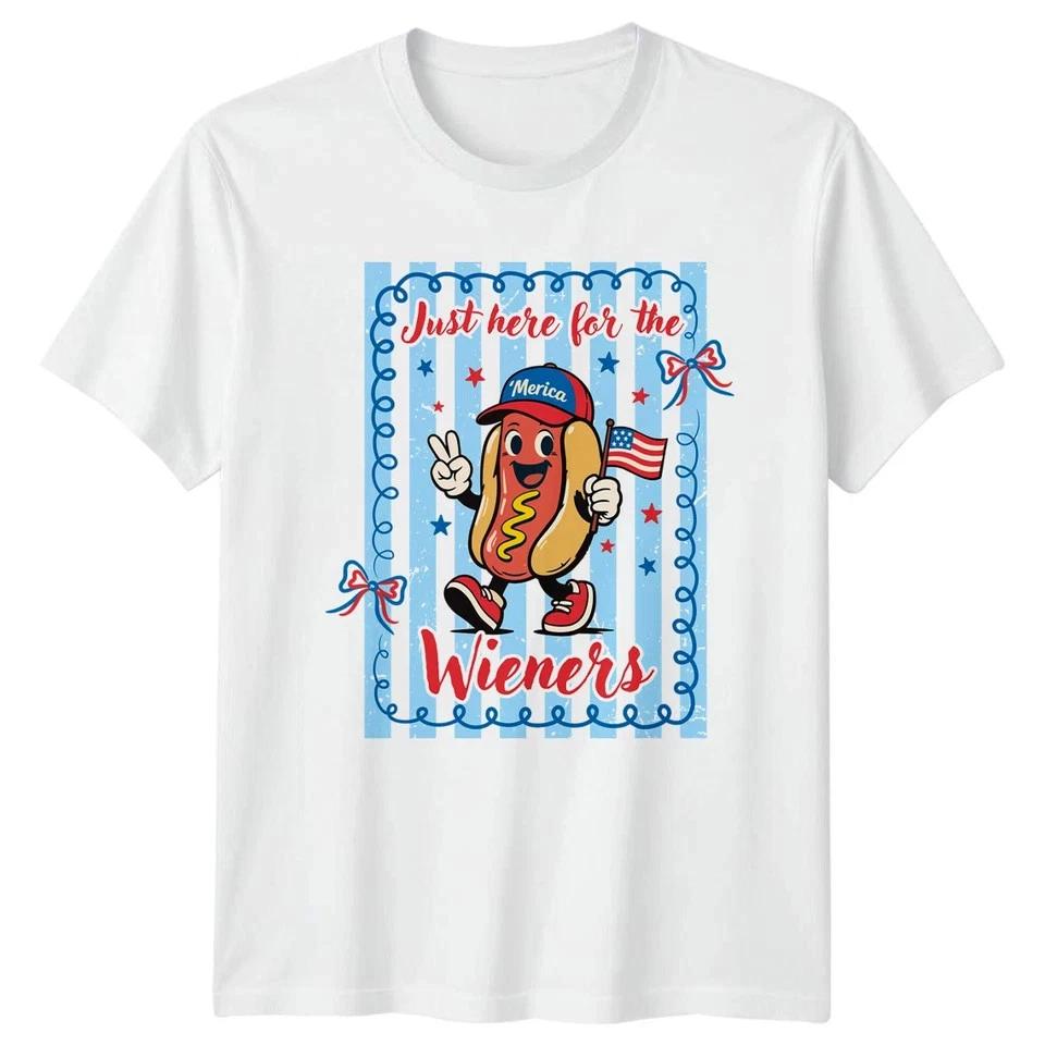 Just Here For The Wieners Unisex T Shirt 4th Of July Gift S