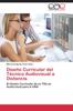 The Diseno Curricular Del Tecnico Audiovisual a Distancia Book