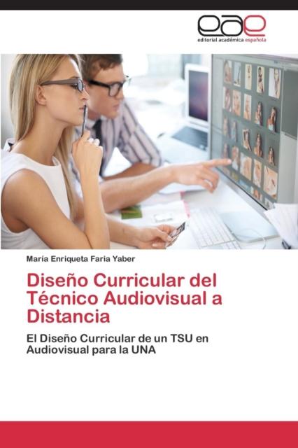 The Diseno Curricular Del Tecnico Audiovisual a Distancia Book