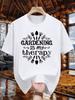 "Gardening Is My Therapy" Graphic T-shirt - Casual