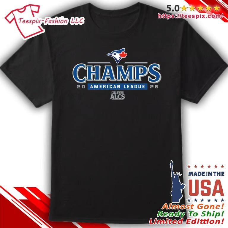 Blue Jays Champs 2025 American League Champions Blue Jays ALCS T-Shirt Unisex T-Shirt XXXXL
