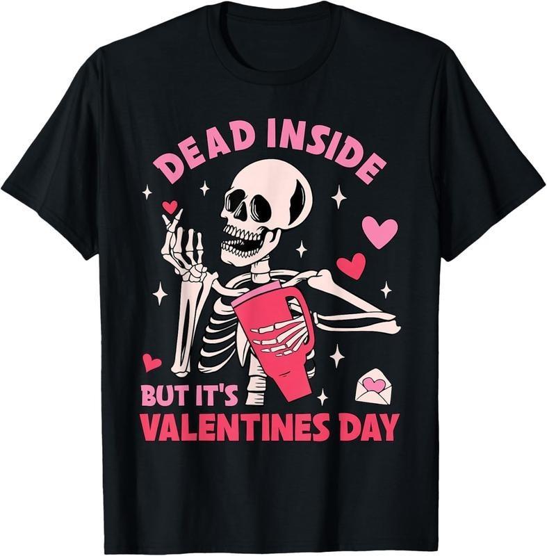Dead Inside But It's Valentines Day Funny Skeleton Men T-Shirt - Lightweight Cla