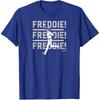 Freddie Freeman - Freddie! Chant - Los Angeles Baseball T-Shirt