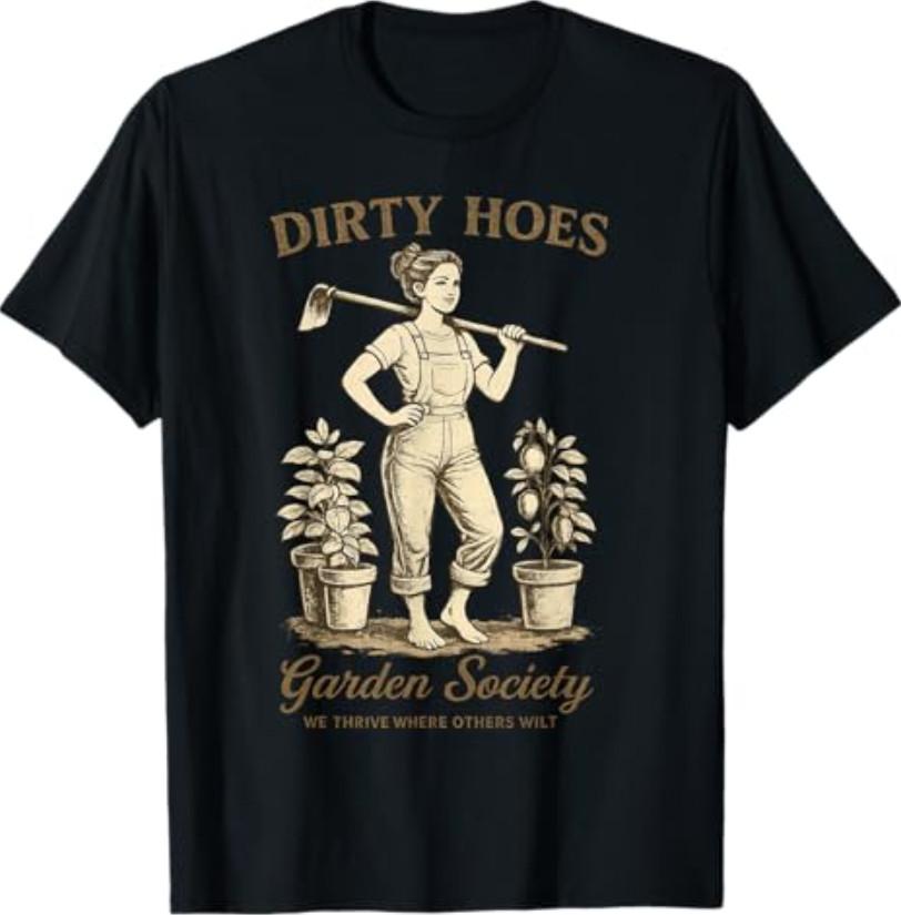 Dirty Hoes Garden Society Funny Gardener Vintage Gardening T-Shirt S разноцветный