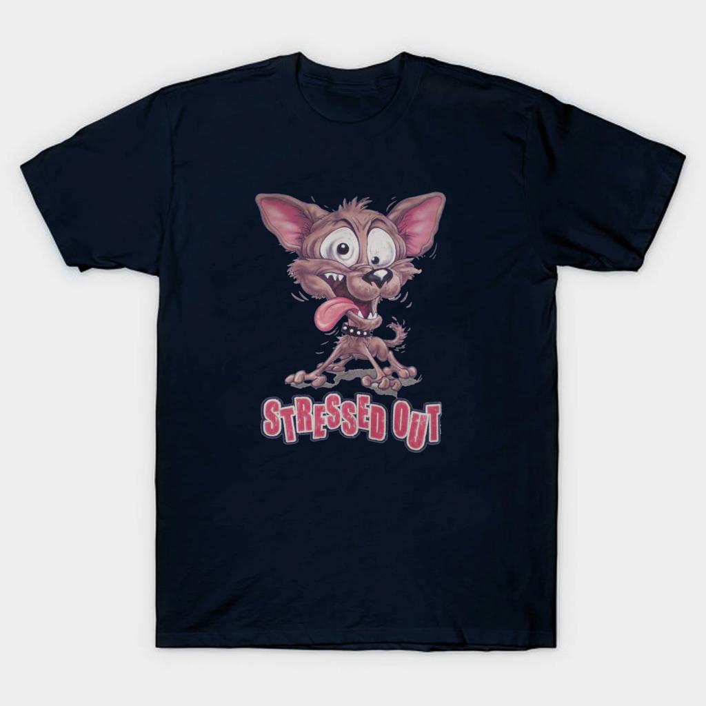 Funny Stressed Out Dog Cartoon Graphic Printed T-Shirt. Summer Cotton Short Sleeve O-Neck Mens T Shirt New S-3XL