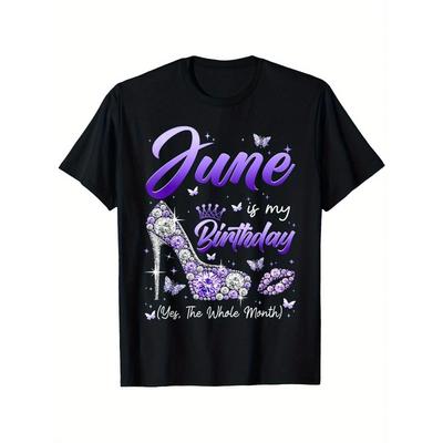 This Graphic T-Shirt for Women Celebrates June Birthdays with Purple Lettering And a Birthday Month Design, Offering a Soft, Breathable, And Loose