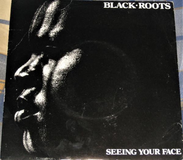 

7inch Record BLACK ROOTS - Seeing Your Face NR03 Nubian Records 1986 UK Reggae, Ska & Dub Used
