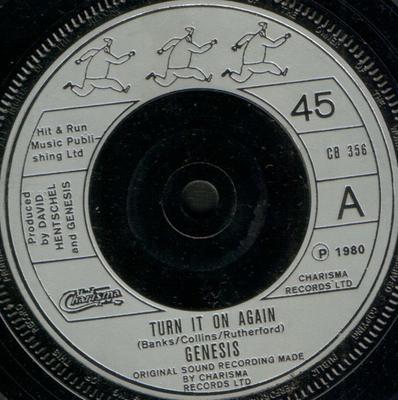 7inch Record GENESIS - Turn It On Again CB356 Charisma 1980 UK Rock Used