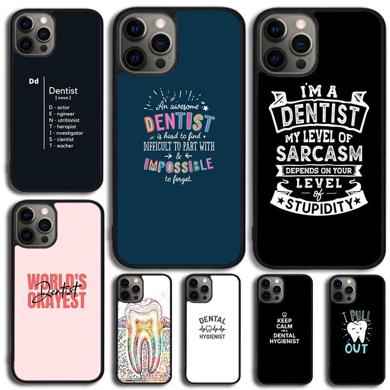 Funny Dental Dentist Quotes Phone Case Cover For iPhone 17 Air 15 Pro MAX 16 Plus 14 12 11 13 coque
