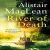River of Death by Alistair MacLean Paperback Book 9780008336684