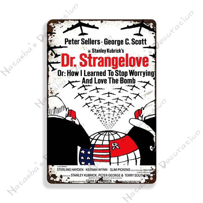 British Movie Poster Dr. Strangelove Metal Sign Retro Metal Poster Home Cafe Club Shop Home Bar Metal Plaque Industrial Decor