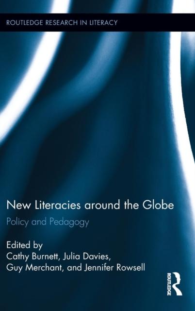 Kniha New Literacies Around the Globe : Policy and Pedagogy