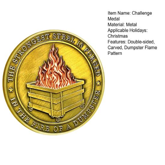 Dumpster Flame Challenge Coin, doppelseitig geschnitzte Metall-Gedenkmedaille, Medaillon, runde Sammelmünze, Dekoration für den Schreibtisch im Homeoffice