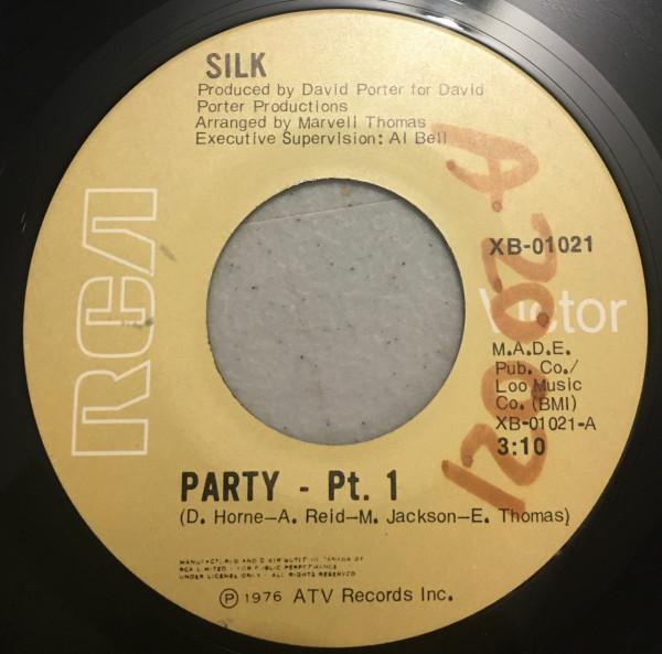 

7inch Record SILK - Party XB01021 RCA Victor 1976 Canada Soul/Funk Used