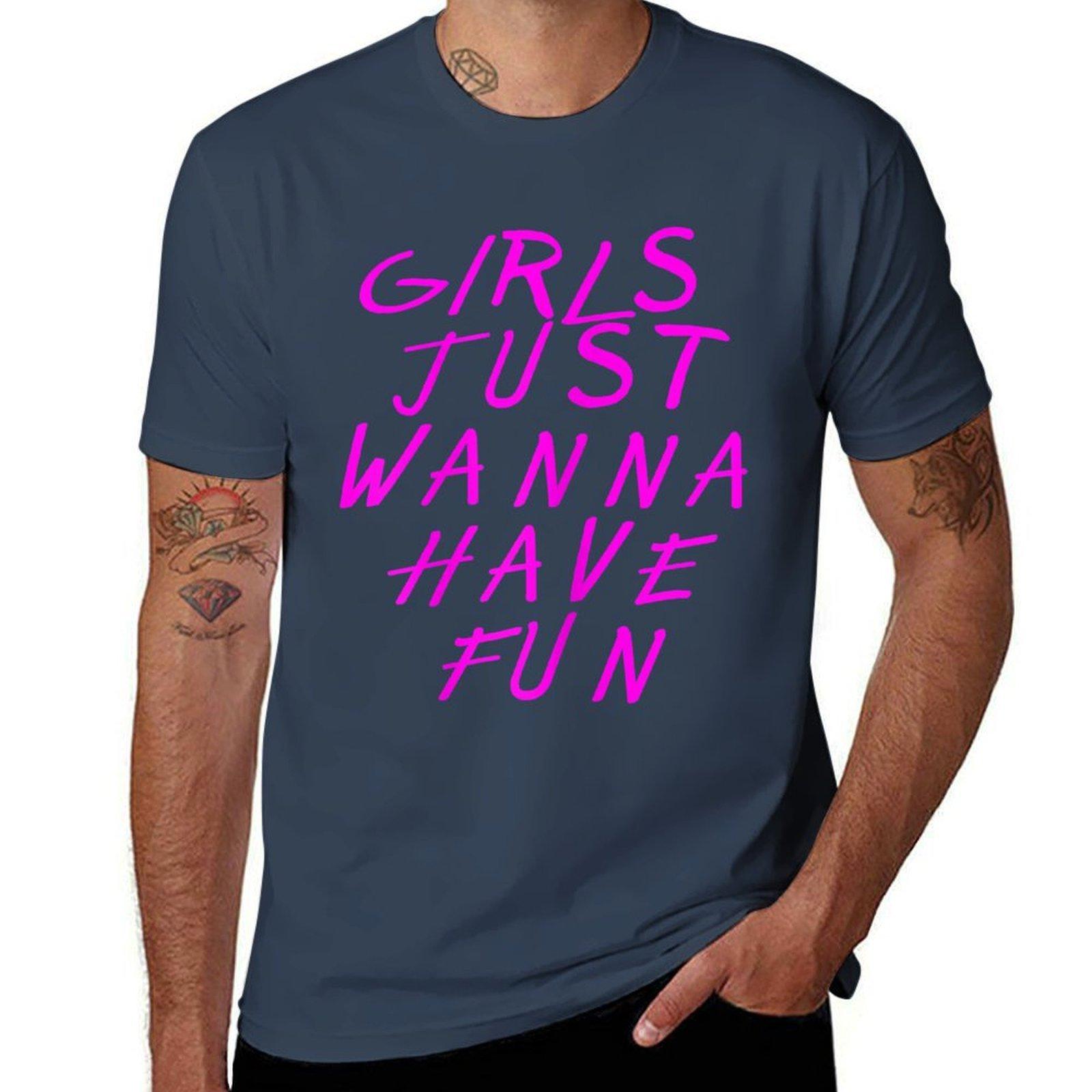 Girls Just Wanna Have Fun Design For Unisexs Tshirt Quick Dry Training Short Sleeve Tee S