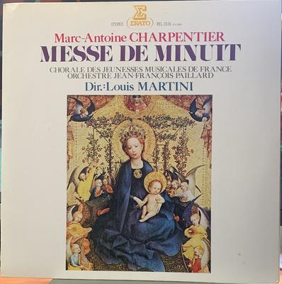Disque Vinyle LOUIS MARTINI ORCHESTRE DE CHAMBRE  M. À. Charpentier Messe De Minuit REL1516 ERATO 1982 Japon Obi Classique Occasion