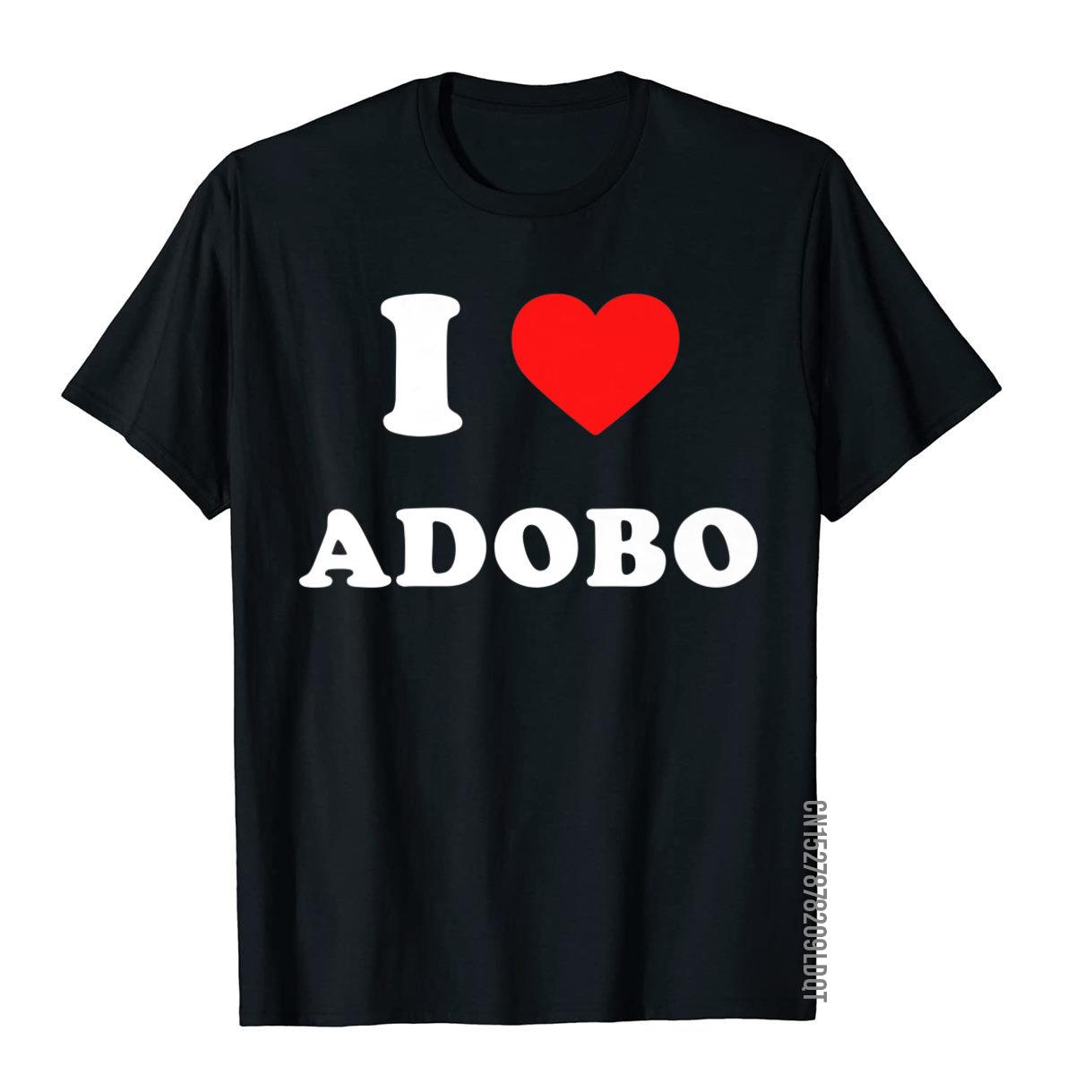 I Love Adobo Filipino Food Philippines Premium T-Shirt Designer Male T Shirt Slim Fit Tops & Tees Cotton Printed S разноцветный