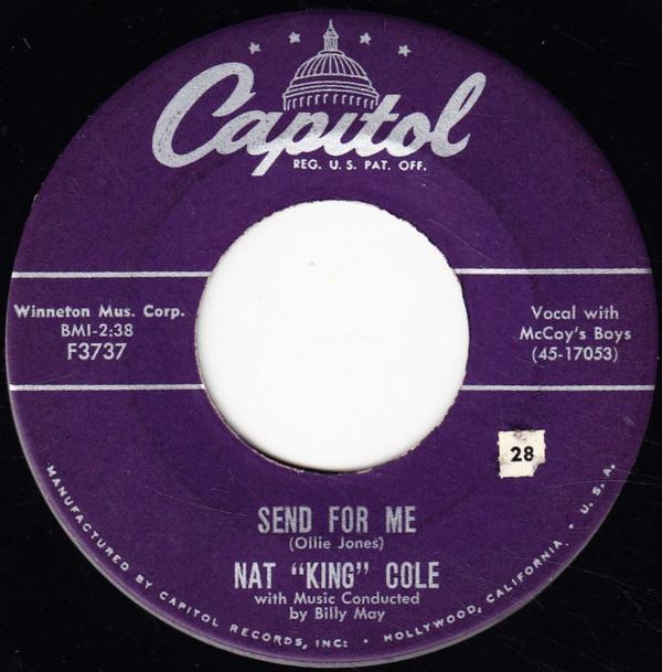 

7inch Record NAT KING COLE - Send For Me F3737 Capitol Records 1957 US Jazz Used