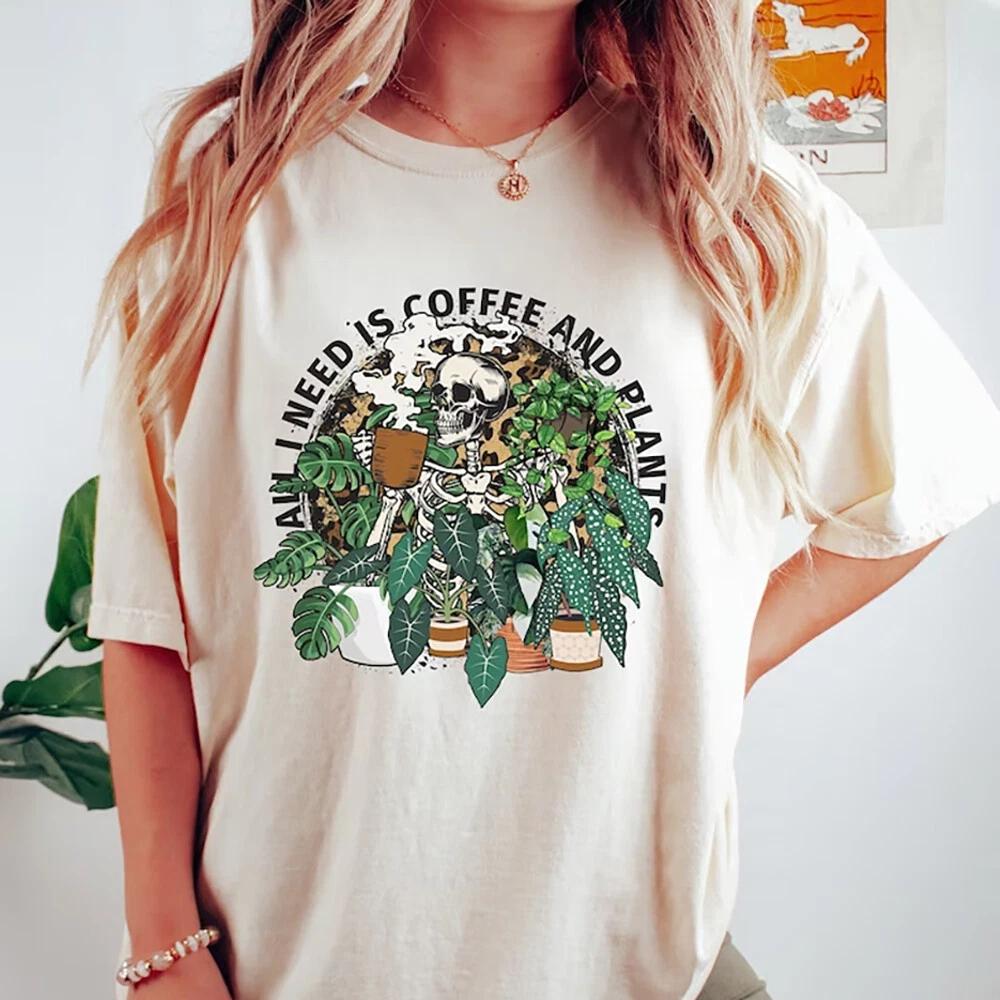 Coffee Addict Plant Lover Shirt All I Need Is Coffee And Plants Tshirt S