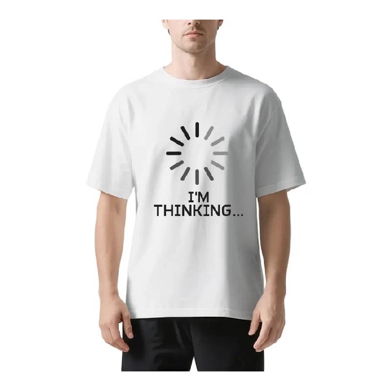 

I m Thinking Loading It Printed Cotton T-shirt Summer Men s and Women s New Clothing Fashion High Quality T-shirt Street Wear S чёрный