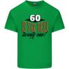 60th Birthday 60 is the New 21 Funny Unisexs Light Cotton TShirt