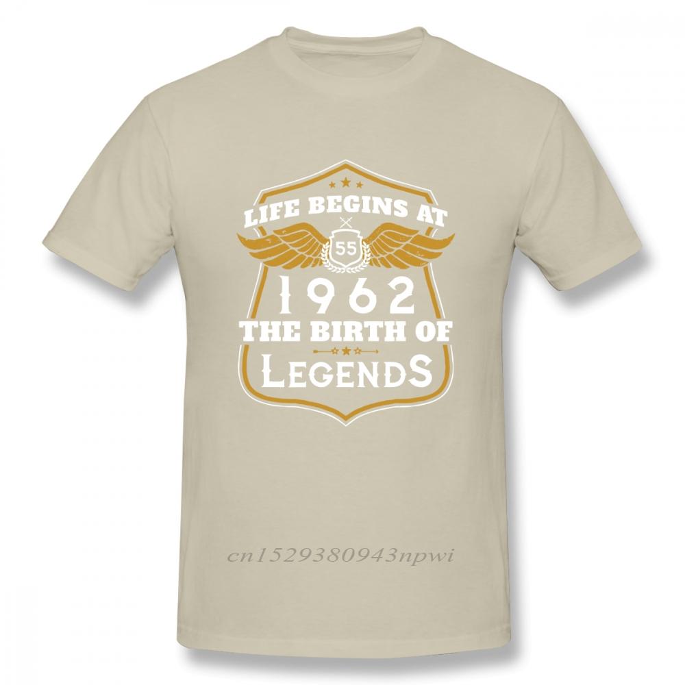 birthday gift t shirt Life Begins At 55 1962 The Birth Of Legends T Shirt Men Leisure TShirt Guys Punk Designer Streetwear