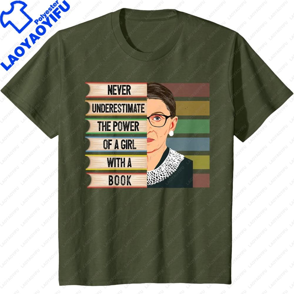 Feminist Ruth Bader Ginsburg Quote Girl with Book Women TShirt Feminism Clothes Ruth Bader Ginsburg Portrait Pattern Tops