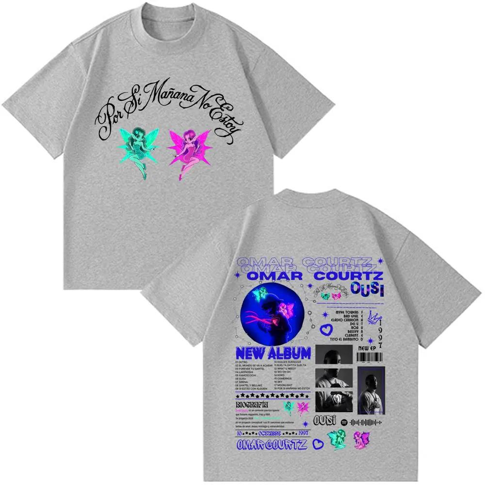 Omar Courtz Por Si Unisexana No Estoy 2026 Tour Print Tshirt Unisex Womens Fashion Casual ONeck Vintage Loose T Shirts Fan Gifts