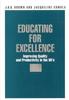 The Educating for Excellence : Improving Quality and Productivity In the 90's Book