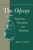 The Odyssey: Structure, Narration, and Meaning