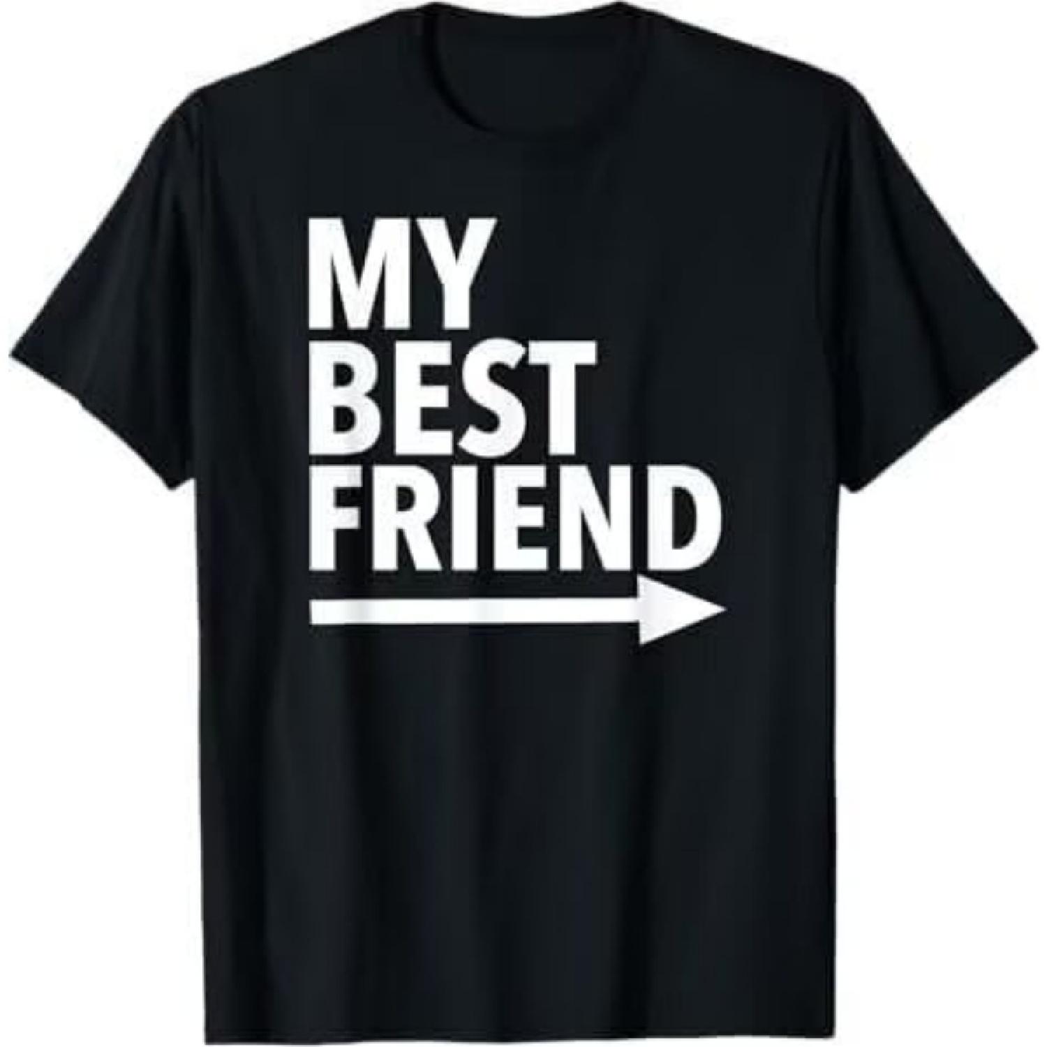 My Best Friend T Shirt with Arrow Left T-Shirt S