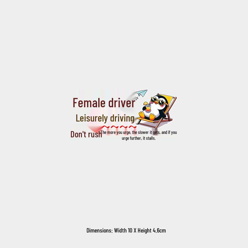 Funny Reflective Sticker: Leisurely Female Driver, No Rush