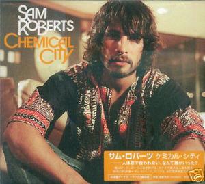 

CD SAM ROBERTS - Chemical City PCCY01824 Canyon Internat 2007 Japan Rock Used