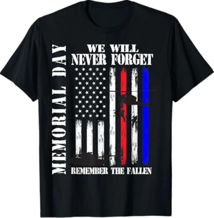 Memorial Day We Will Never Forget Remember The Fallen Flag T-Shirt L