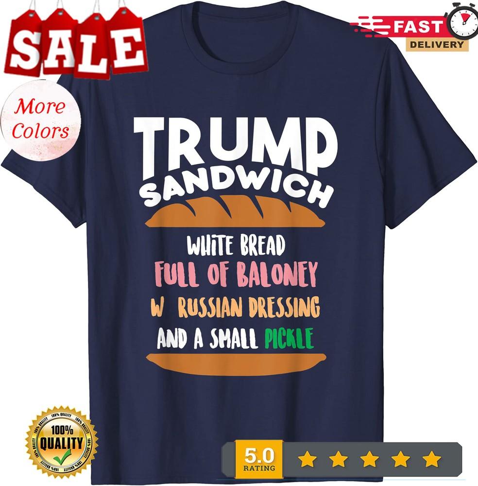 2025/Trump Sandwich Anti-Trump Impeachment Funny Unisex T-Shirt. Unisex T-Shirt M