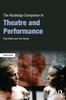 The The Routledge Companion To Theatre and Performance Book