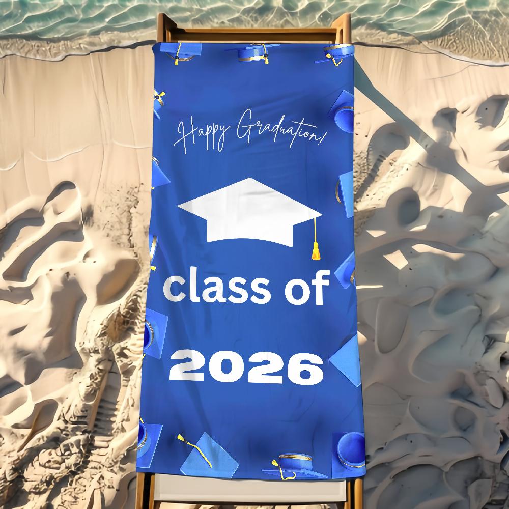 2026 Graduation Season Towel Beach Shower Bath Travel Lightweight Skin Friendly for Pool Camping Cruise Summer
