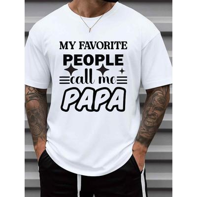 Europäische Größen Herren Lustiges "Meine Lieblingsmenschen nennen mich Papa" Grafik-T-Shirt - Schweres Weißes Rundhals-Kurzarm