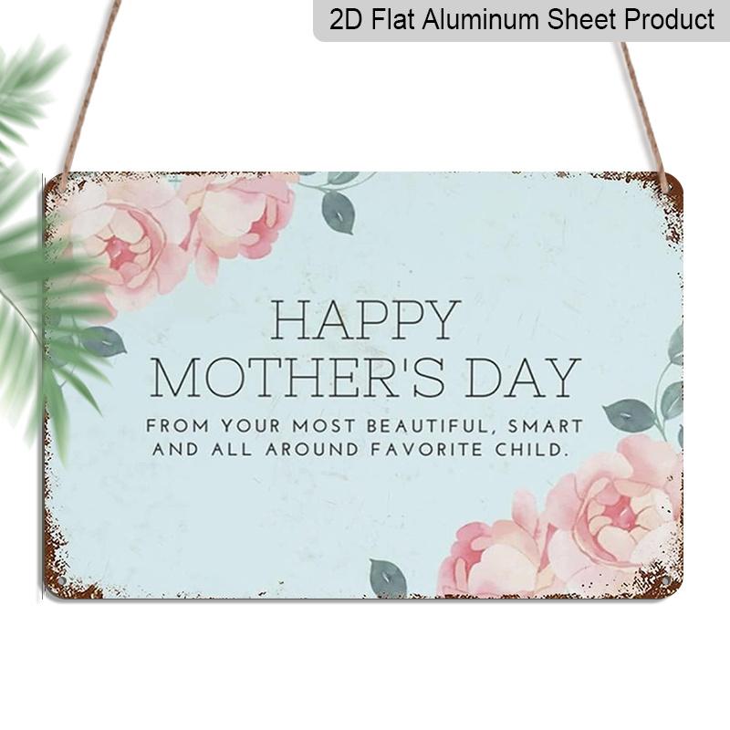 

2D Flat, 1pc Happy Mother s Day Aluminium Sign 8x12 Inch - Funny Favorite Child Quote, Watercolor Pink Peony Design, Vintage Distressed Metal 20*30cm