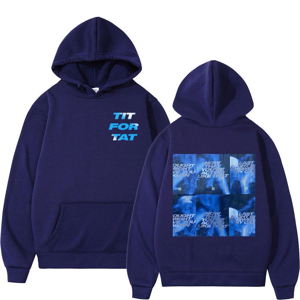 Tate McRae TIT FOR TAT Neues Album Jetzt, wo du dich so verhältst Hoodies Herren Damen Kleidung Lange Ärmel Kapuzen-Sweatshirts