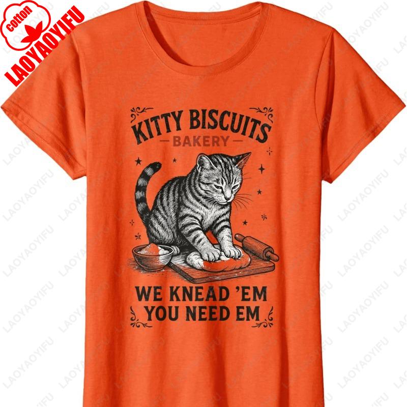 Kitty Biscuits We Knead Em You Need Em Cat Lover Baking Unisex Adult Cotton TShirt Lovely Oneck Printed Unisex Man Women Tops S