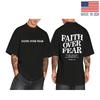 Christian Faith Over Fear T-Shirt for Men Jesus Religious Double-side T-Shirt