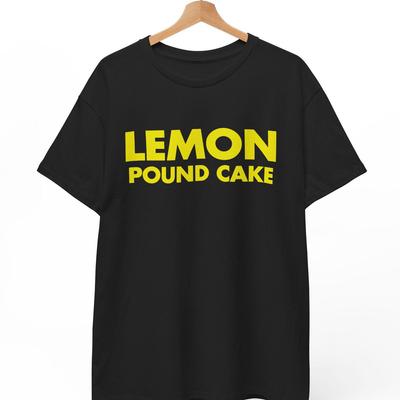 Lemon Pound Cake T Shirt