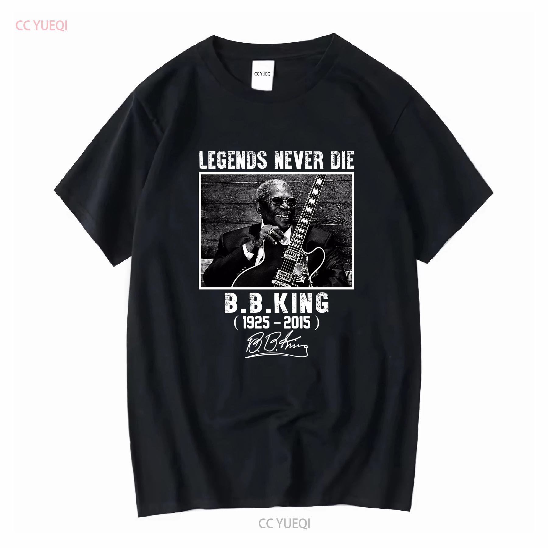 

Classic BB King Signature Legends Never Die Black All Size T Shirt QQ1277 vintage Washed Casual Breathable streetwear 4XL