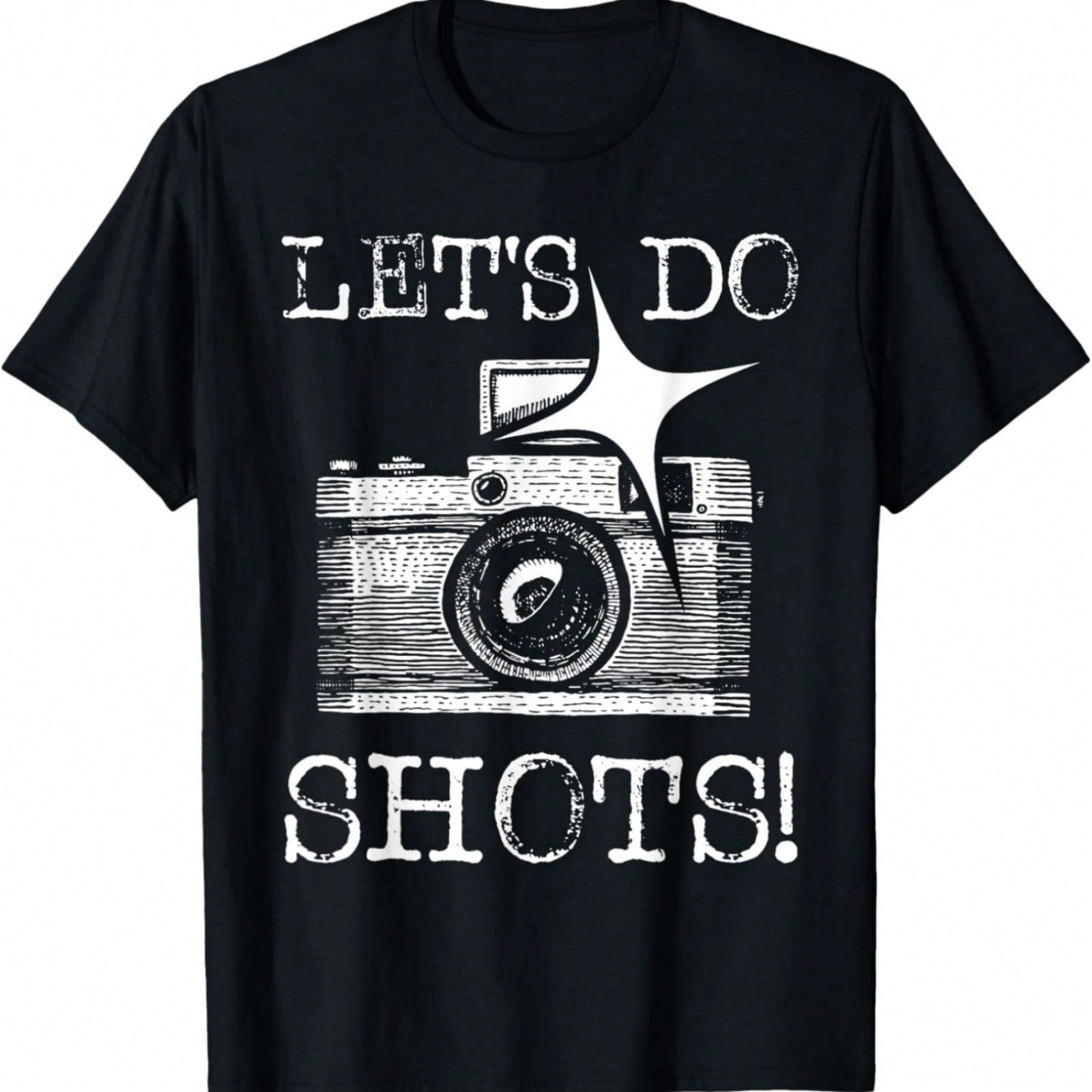 Let s Do Shots - Funny Photographer Camera Photography Pun T-Shirt S разноцветный