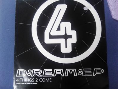 12inch Record D:REAM - 4 Things 2 Come EP FXU4EP FXU 1992 UK Dance & Electronica Used