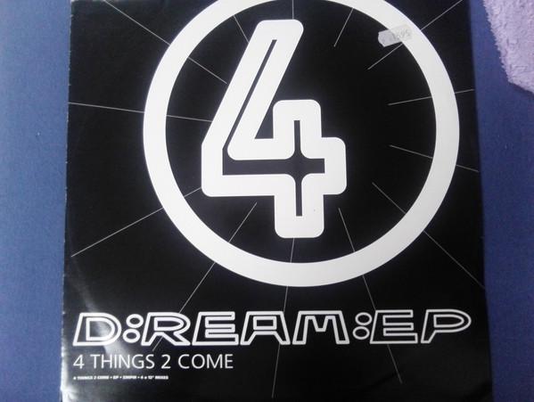 

12inch Record D:REAM - 4 Things 2 Come EP FXU4EP FXU 1992 UK Dance & Electronica Used