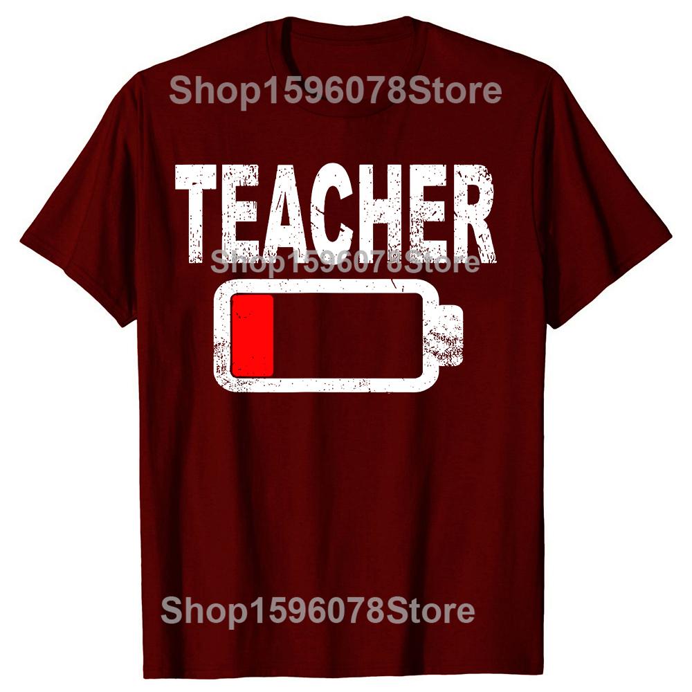 Funny Low Battery Teacher Graphic Tshirts Men Womens Fashion Casual Tshirt 100 Cotton Loose Oversized T Shirt Summer
