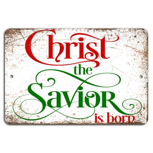 Rustic Holiday Cheer Christ the Savior is BornAluminumtin sign 20x30cm（7.8x11.8inch）