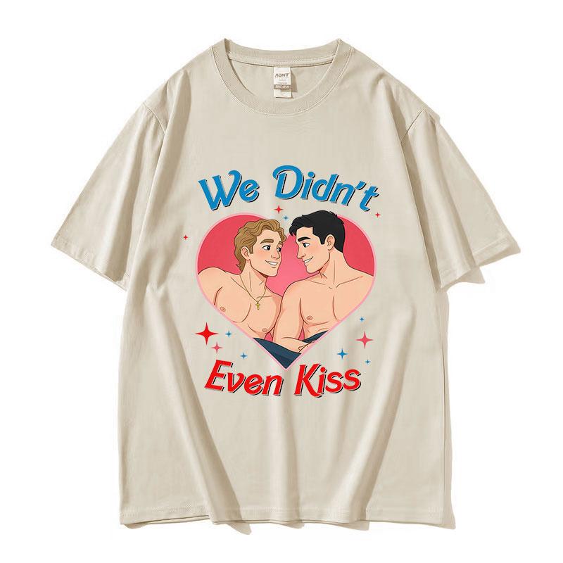 Heated Rivalry We Didnt Even Kiss Heart Graphic TShirts Summer ONeck Short Sleeve T Shirts Unisexs Women 100 Cotton Tshirt